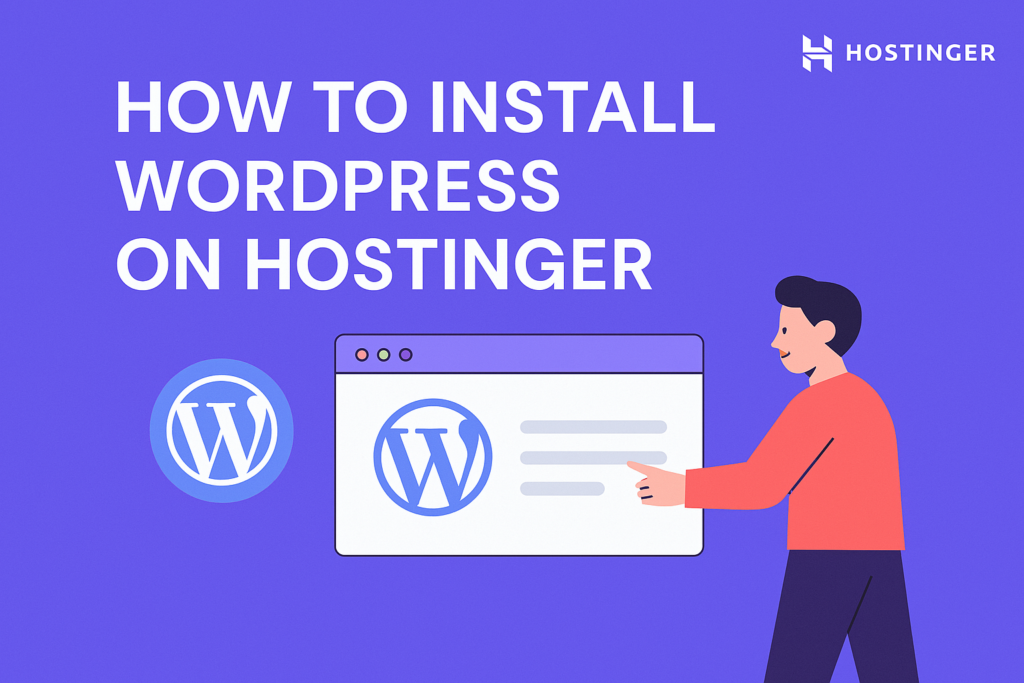 How to Install WordPress on Hostinger