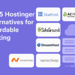 Top 5 Hostinger Alternatives for Affordable Hosting – Comparison of budget-friendly web hosting providers