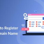 A Comprehensive Guide to Choosing the Right Domain Name for Your Website